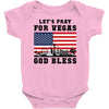 Lets Pray For Vegas, God Bless Baby Onesie