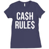 ca$h rule$ Ladies Fitted T-Shirt