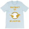 DISTRICT 12 WE SALUTE YOU T-Shirt