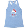 bah hum pug scrooge grinch christmas Racerback Tank