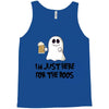 i'm just here for the boos Tank Top