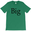 big (2) T-Shirt