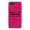 come to the dark side we have cookies t shirt x large funny awesome st iPhone 7 Plus Case