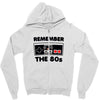 remember the 80s Zipper Hoodie