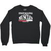 funny installing muscles, ideal gift, birthday present Crewneck Sweatshirt