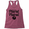 what's the plural of plural Racerback Tank