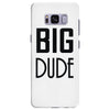big dude Samsung Galaxy S8 Plus