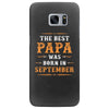The Best Papa Was Born In September Samsung Galaxy S7 Edge
