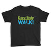 every body walk Youth Tee