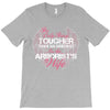 The Only Thing Tougher Than An Arborist Is An Arborist's Wife T-Shirt