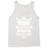 Queens Are Born In February Tank Top