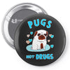 pugs not drugs Pin-back button