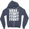 here fishy fishy fishy Zipper Hoodie