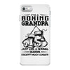 I'm A Boxing Grandpa... iPhone 7 Case