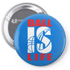 ball is life funny sports Pin-back button