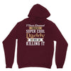 i never dreamed i would be a super cool daddy but here i am killing it Unisex Hoodie