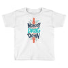 nobody can drag me down Toddler T-shirt