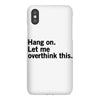 Hang on. Let me overthink this. iPhoneX