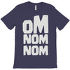 om nom nom T-Shirt