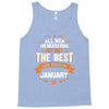 All Men Created Equal But The Best Born In January Tank Top