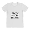 death before shaving All Over Women's T-shirt
