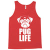 pug life dog Tank Top
