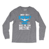why do i swim why do you breath Long Sleeve Shirts