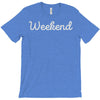 weekend T-Shirt