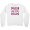 french bulldog mom Crewneck Sweatshirt