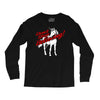 don't stop believing unicorn Long Sleeve Shirts