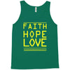 faith, hope and love Tank Top