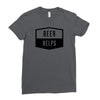 beer helps Ladies Fitted T-Shirt