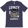 loyalty T-Shirt