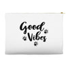 Good Vibes Accessory Pouches
