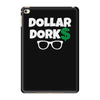 dollar dorks iPad Mini 4