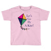 fly a kite Toddler T-shirt