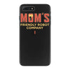 mom's friendly robot company iPhone 7 Plus Case