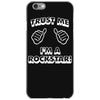 trust me i'm a rockstar iPhone 6/6s Case