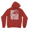only my cello will save the world Unisex Hoodie