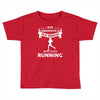 who loves running1 Toddler T-shirt