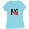eat me Ladies Fitted T-Shirt