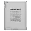 i Found Jesus iPad 3 and 4 Case