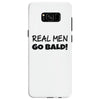real men go bald Samsung Galaxy S8