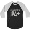 original blood type ipa positive craft beer 3/4 Sleeve Shirt
