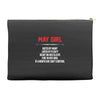 May Girl Hated By Many Accessory Pouches