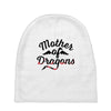 mother of dragons Baby Beanies
