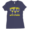 Drinks Well With Others Ladies Fitted T-Shirt