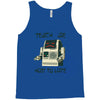 teach me how to love Tank Top