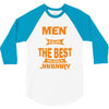 all men are created equal but only the best are born in january 1 3/4 Sleeve Shirt
