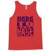 here to rage Tank Top